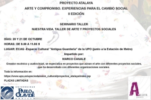 Seminario-Taller de Artes y Proyectos Sociales NUESTRA VIDA. Seminarios/Talleres sobre Artes e Intervención Social. II Edición.